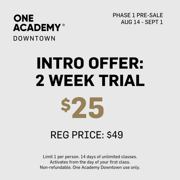 PRE-SALE: TWO WEEK TRIAL - OA DOWNTOWN
