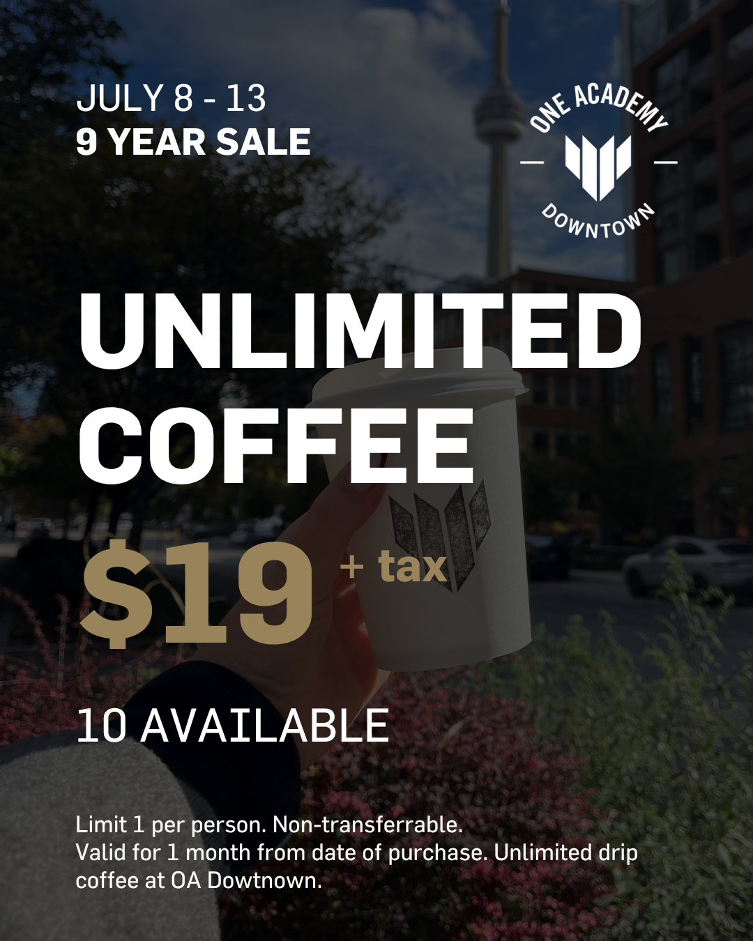 Unlimited Coffee - DOWNTOWN - 9 YR SALE