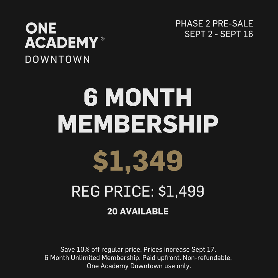 PHASE 2: 6 MONTH UNLIMITED - OA DOWNTOWN .