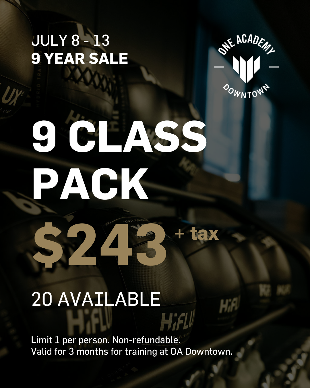 9 CLASS PACK - DOWNTOWN - 9 YR SALE